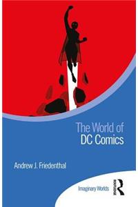 The World of DC Comics