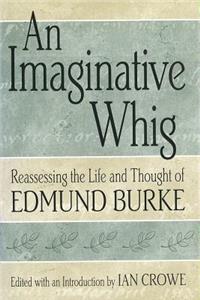 An Imaginative Whig Volume 1