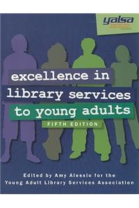 Excellence in Library Services to Young Adults