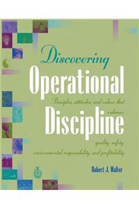 Discovering Operational Discipline