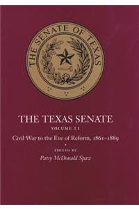 The Texas Senate v. 2; Civil War to the Eve of Reform, 1861-89
