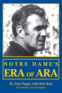 Notre Dame's Era of Ara