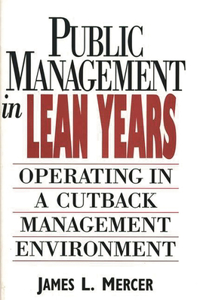 Public Management in Lean Years
