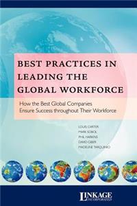 Best Practices in Leading the Global Workforce
