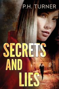 Secrets and Lies