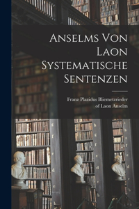 Anselms von Laon systematische Sentenzen