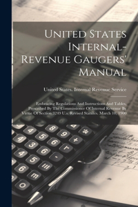 United States Internal-revenue Gaugers' Manual