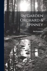 In Garden Orchard & Spinney