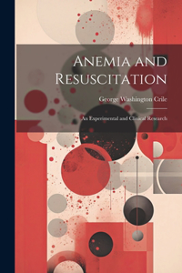 Anemia and Resuscitation