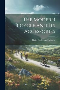 Modern Bicycle and its Accessories