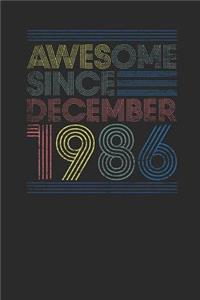 Awesome Since December 1986