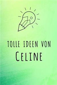 Tolle Ideen von Celine