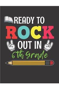 Ready to Rock Out In 6th Grade