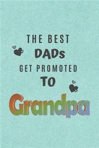 The Best Dads Get Promoted