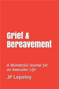 Grief & Bereavement