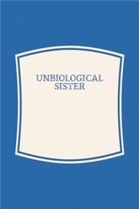 Unbiological Sister