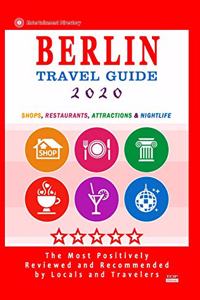 Berlin Travel Guide 2020