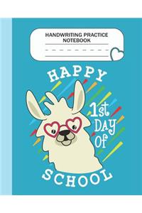 Handwriting Practice Notebook - Happy 1st day of school