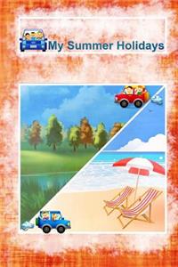 My Summer Holidays