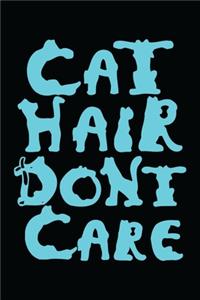 Cat hair don't care