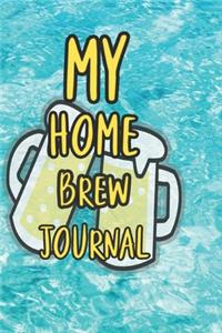 My Home Brew Journal