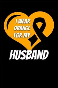 I Wear Orange For My Husband