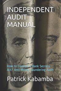 Independent Audit Manual