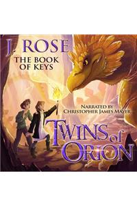Twins of Orion: The Book of Keys