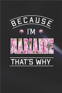 Because I'm Marianne That's Why