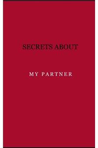 Secrets about my partner