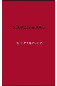 Secrets about my partner