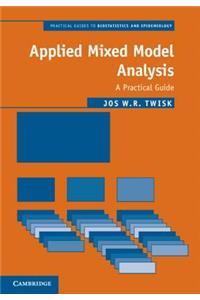 Applied Mixed Model Analysis