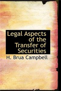 Legal Aspects of the Transfer of Securities