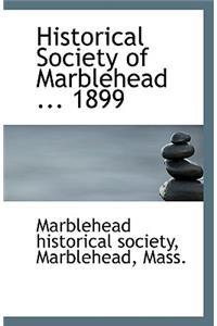 Historical Society of Marblehead 1899