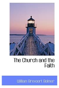 The Church and the Faith