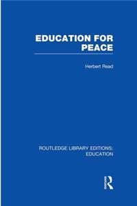 Education for Peace (Rle Edu K)