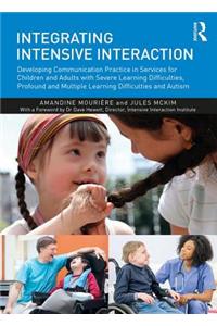 Integrating Intensive Interaction