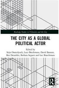 The City as a Global Political Actor