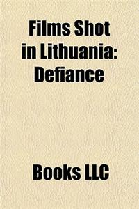 Films Shot in Lithuania (Study Guide)