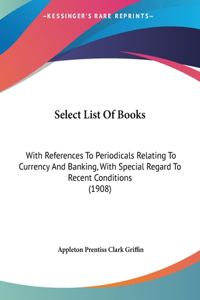 Select List of Books