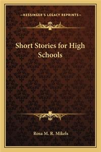Short Stories for High Schools