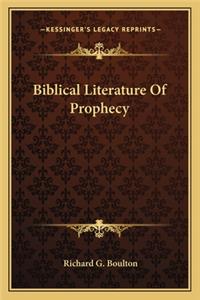 Biblical Literature of Prophecy