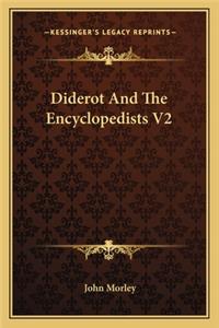 Diderot And The Encyclopedists V2