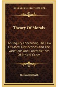 Theory Of Morals