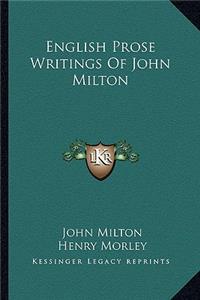 English Prose Writings of John Milton