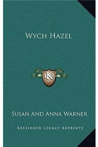 Wych Hazel