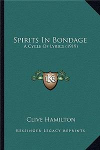 Spirits in Bondage