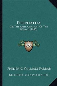 Ephphatha