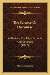 The Science Of Discourse