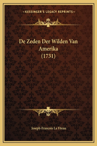 De Zeden Der Wilden Van Amerika (1731)